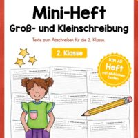 Mini-Heft: 10 Abschreibtexte zur Groß- und Kleinschreibung