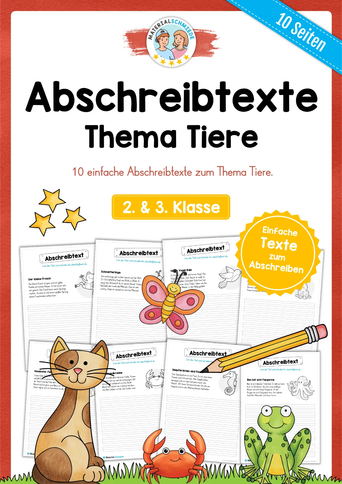 10 Abschreibtexte: Thema Tiere für die 2. & 3. Klasse