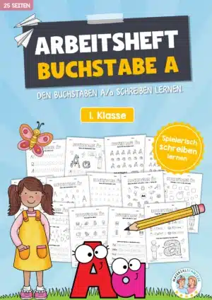 Arbeitsheft: Buchstabe A/a schreiben lernen (25 Seiten)