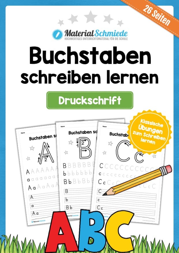 Buchstaben schreiben lernen: 26 Arbeitsblätter (Druckschrift)