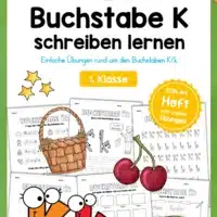 Arbeitsheft: Buchstabe K/k schreiben lernen (25 Seiten)