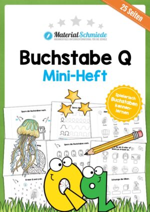 Buchstabe Q/q: Mini-Heft (25 Arbeitsblätter)