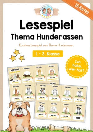 Lesespiel: Thema Hunderassen (Ich habe, wer hat...)