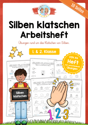 Silben klatschen: Arbeitsheft (1. & 2. Klasse)