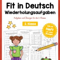 Fit in Deutsch: Wiederholungsaufgaben für die 2. Klasse (30 Arbeitsblätter)