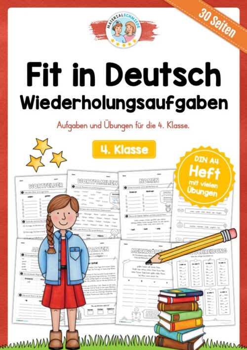 Fit in Deutsch: Wiederholungsaufgaben für die 4. Klasse (30 Arbeitsblätter)