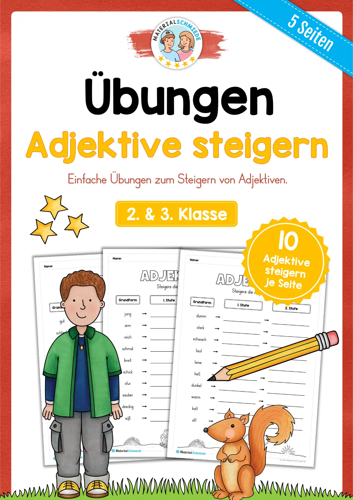 Übungen: Adjektive steigern - 2. & 3. Klasse (5 Arbeitsblätter)