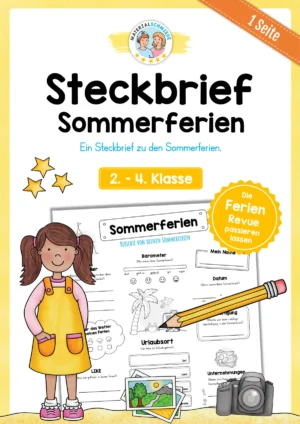 Sommerferien Steckbrief (Sommerferien Revue passieren lassen) für die 2. - 4. Klasse