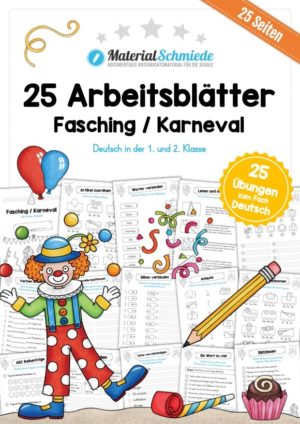 Materialpaket Fasching / Karneval: Deutsch 1. & 2. Klasse (25 Arbeitsblätter)