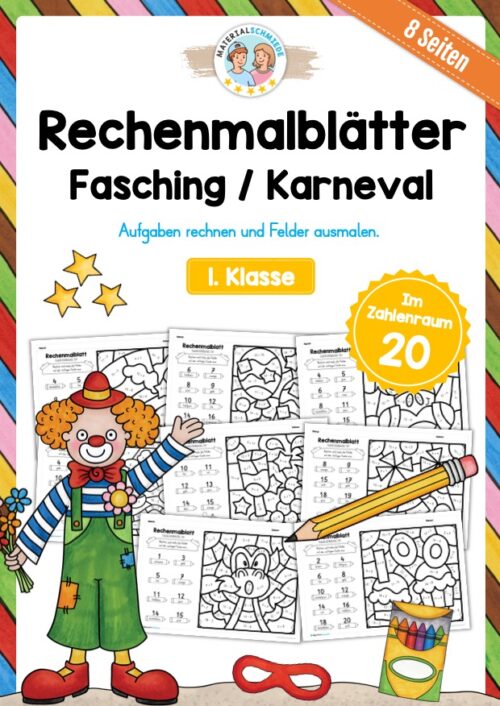 8 Rechenmalblätter Fasching/Karneval: Zahlenraum 20