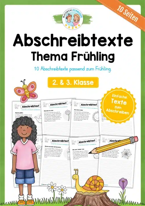 10 Abschreibtexte: Thema Frühling (2. & 3. Klasse)