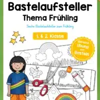 6 Bastelaufsteller zum Frühling