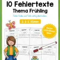 10 Fehlertexte: Thema Frühling (2. & 3. Klasse)