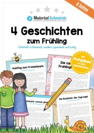 4 Geschichten zum Frühling (mit Aufgaben)