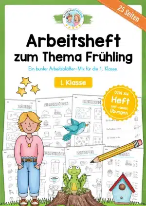 Arbeitsheft Frühling: 1. Klasse (25 Arbeitsblätter)
