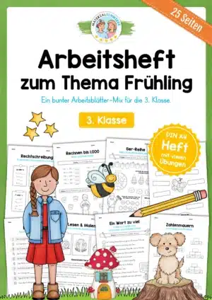 Arbeitsheft Frühling: 3. Klasse (25 Arbeitsblätter)