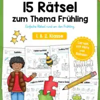 15 Rätsel zum Frühling (1. & 2. Klasse)