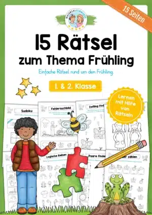 15 Rätsel zum Frühling (1. & 2. Klasse)