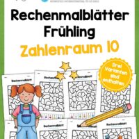 8 Rechenmalblätter zum Frühling im Zahlenraum bis 10
