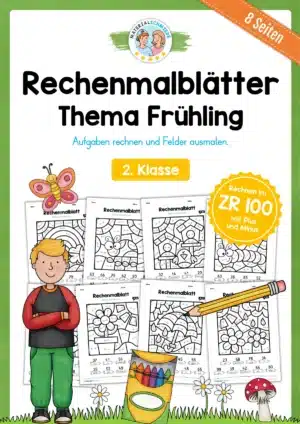 8 Rechenmalblätter Frühling: Zahlenraum 100 (2. Klasse)