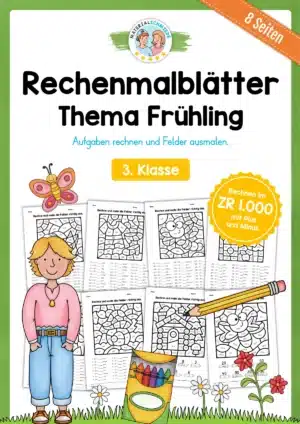 8 Rechenmalblätter Frühling: Zahlenraum 1.000 (3. Klasse)