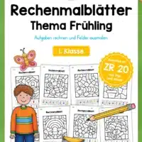8 Rechenmalblätter Frühling: Zahlenraum 20 (1. Klasse)