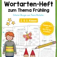 Arbeitsheft Wortarten - Thema Frühling (20 Arbeitsblätter)