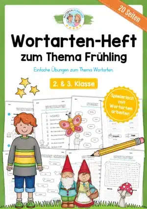 Arbeitsheft Wortarten - Thema Frühling (20 Arbeitsblätter)