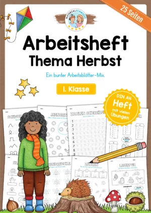 Arbeitsheft Herbst: 1. Klasse (25 Arbeitsblätter)
