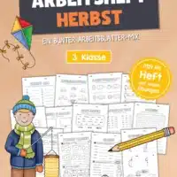 Arbeitsheft Herbst: 3. Klasse (25 Arbeitsblätter)