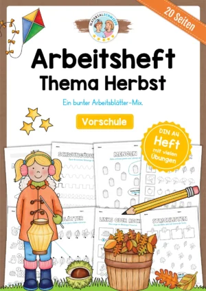 Arbeitsheft Herbst: Vorschule (20 Arbeitsblätter)