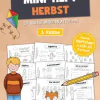 Mini-Heft: Herbst für die 3. Klasse (25 Arbeitsblätter)