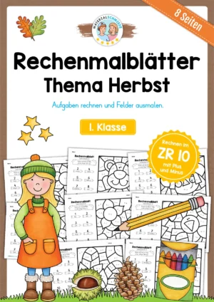 8 Rechenmalblätter Herbst: Zahlenraum 10 (1. Klasse)