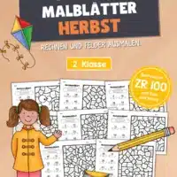8 Rechenmalblätter Herbst: Zahlenraum 100