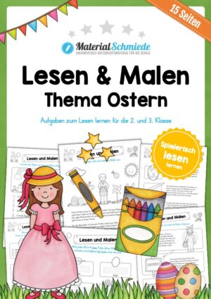 Lesen & Malen zu Ostern (15 Arbeitsblätter)