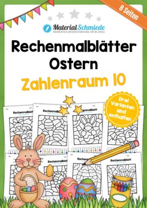 8 Rechenmalblätter zu Ostern im Zahlenraum bis 10