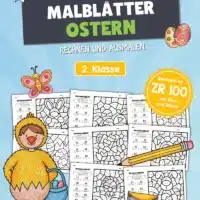 8 Rechenmalblätter Ostern: Zahlenraum 100