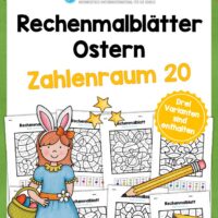 8 Rechenmalblätter zu Ostern im Zahlenraum bis 20