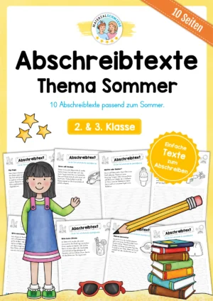 10 Abschreibtexte: Thema Sommer (2. & 3. Klasse)