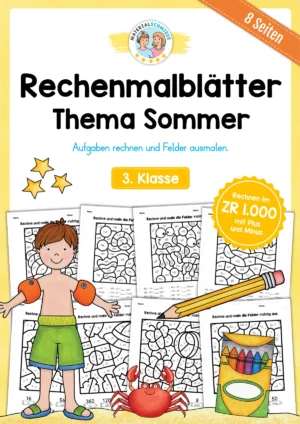 8 Rechenmalblätter Sommer: Zahlenraum 1.000 (3. Klasse)