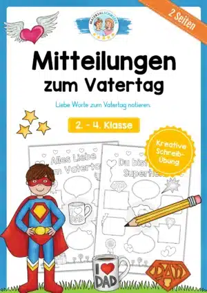 Mitteilungen zum Vatertag notieren (3. & 4. Klasse)