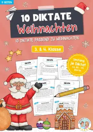 10 Diktate zu Weihnachten (3. & 4. Klasse)