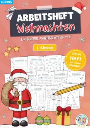 Arbeitsheft Weihnachten: 1. Klasse (24 Arbeitsblätter)