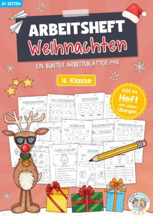 Arbeitsheft Weihnachten: 4. Klasse (24 Arbeitsblätter)