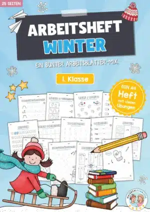 Arbeitsheft Winter: 1. Klasse (25 Arbeitsblätter)