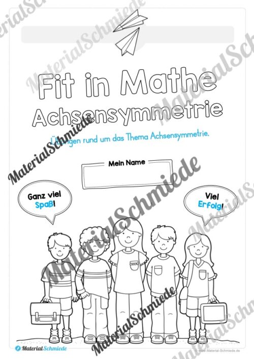 Achsensymmetrie: Arbeitsheft (Arbeitsblatt 01)