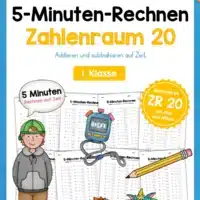 5-Minuten-Rechnen: Addition & Subtraktion im Zahlenraum 20