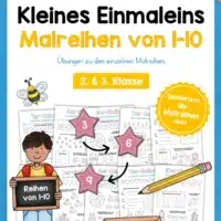 Kleines Einmaleins: Mal-Reihen von 1-10 (10 Arbeitsblätter)