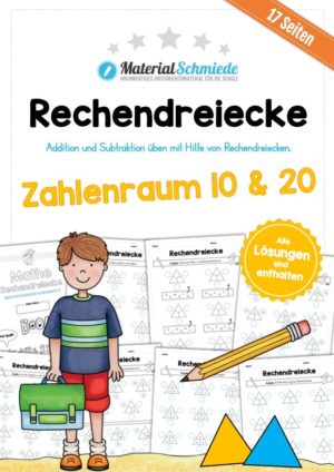 Materialpaket Rechendreiecke: Zahlenraum 10 & 20 (17 Arbeitsblätter)