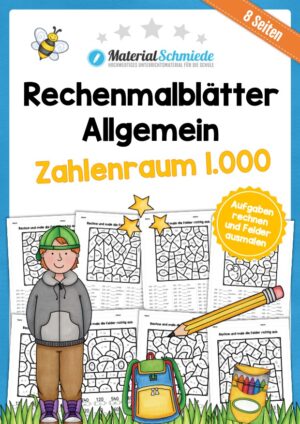 8 Rechenmalblätter im Zahlenraum bis 1.000